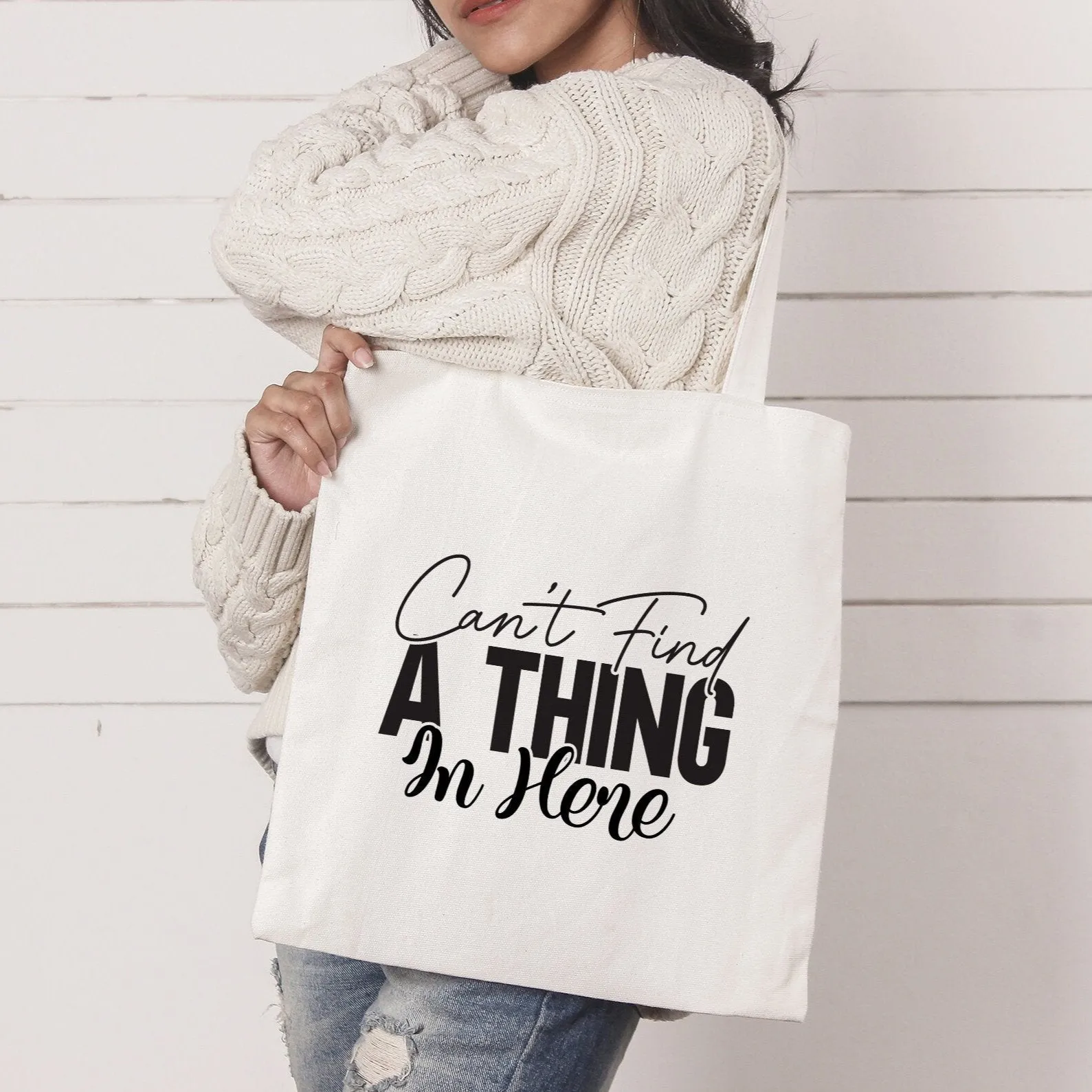 Can't Find A Thing Funny Quote Tote Bag